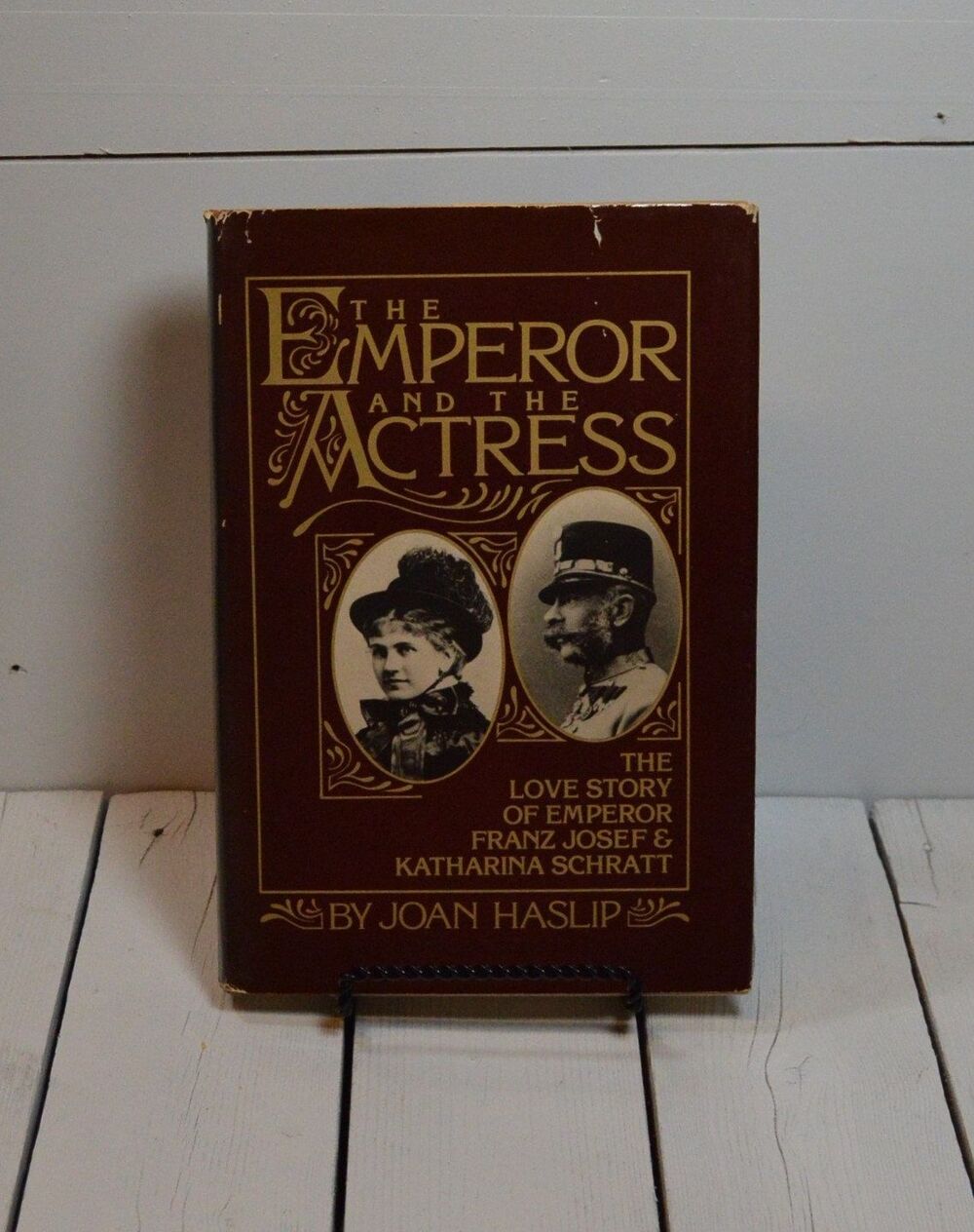 The Emperor and the Actress: Vintage Hardback Book by Joan Hoslip